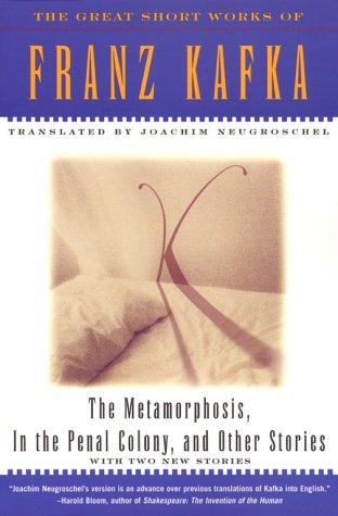 cover of The Metamorphosis, In the Penal Colony, and Other Stories