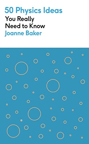 cover of 50 Physics Ideas You Really Need to Know
