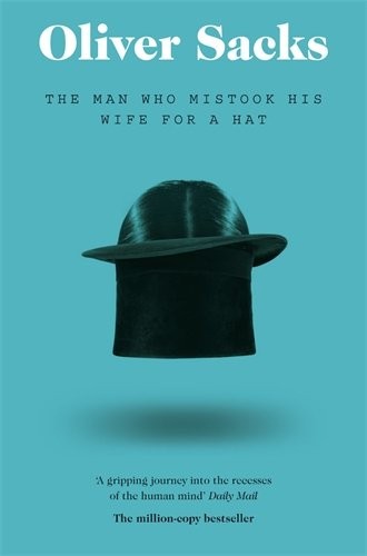 cover of The Man Who Mistook His Wife for a Hat